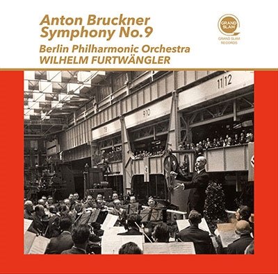 Bruckner: Symphony No.9 - Wilhelm Furtwangler - Musique -  - 4909346310735 - 13 juin 2020
