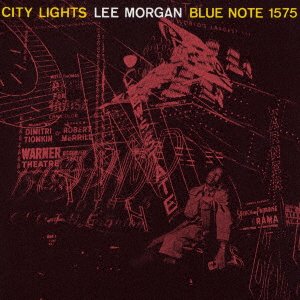 Cover for Lee Morgan · City Lights (CD) [Japan Import edition] (2021)