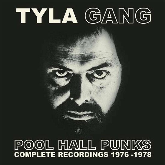 Cover for Tyla Gang · Pool Hall Punks: Complete Recordings 1976-1978 (CD) (2016)