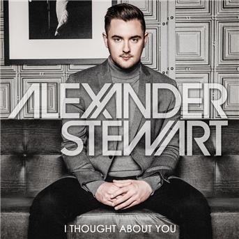 I Thought About You - Alexander Stewart - Musik - ALEXANDER STEWART MUSIC - 5060114365735 - 9. september 2016
