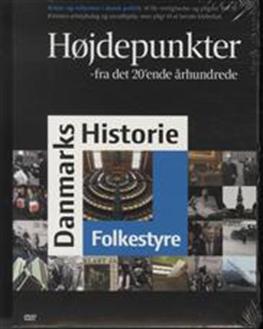 Cover for Danmarks Historie:højdepu · Højdepunkter fra det 20'ende århundrede - Folkestyre (DVD) (2024)