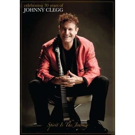 Cover for Johnny Clegg · Spirit Is The Journey - Celebrating (CD) (2012)