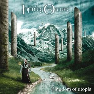 Kingdom of Utopia (CD + Dvd) - Infinity Overture - Musiikki - LION MUSIC - 6419922002735 - maanantai 23. marraskuuta 2009