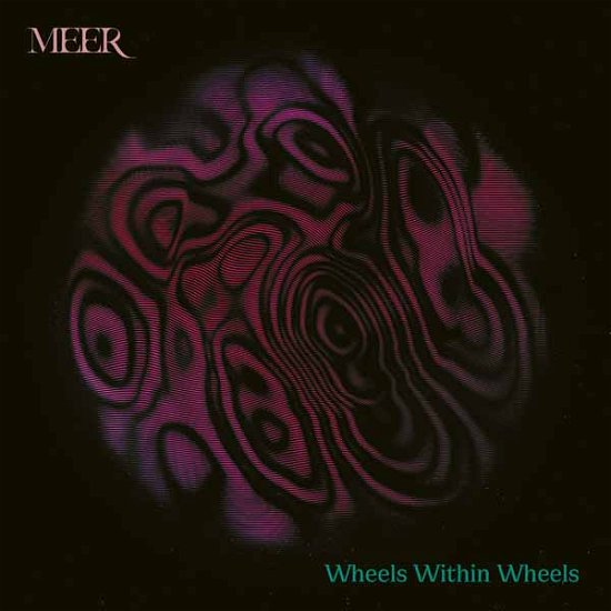Cover for Meer · Wheels Within Wheels (CD) (2024)