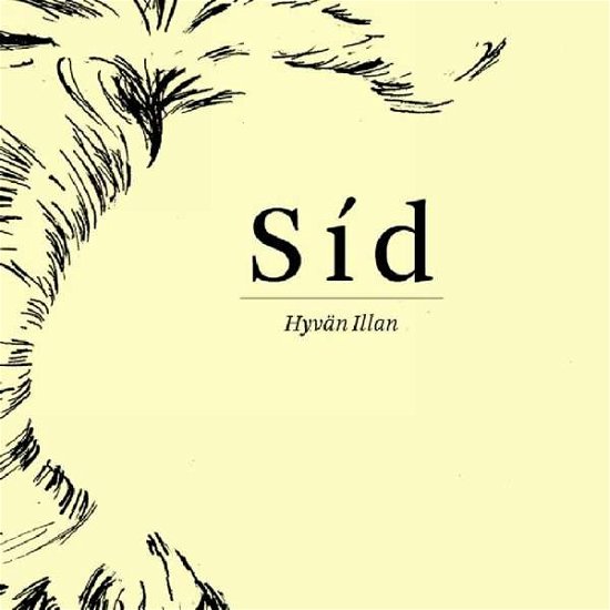 Cover for Sd · Hyvan Illan (CD) (2014)