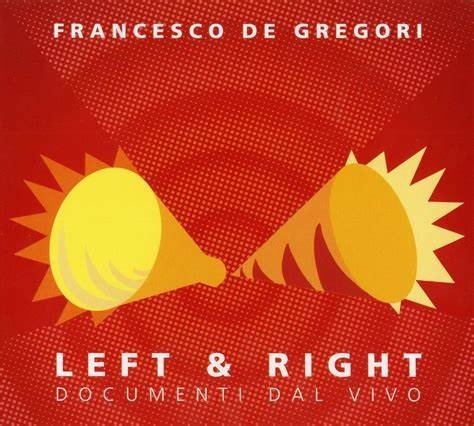 Cover for Francesco De Gregori · Left And Right (LP) (2024)