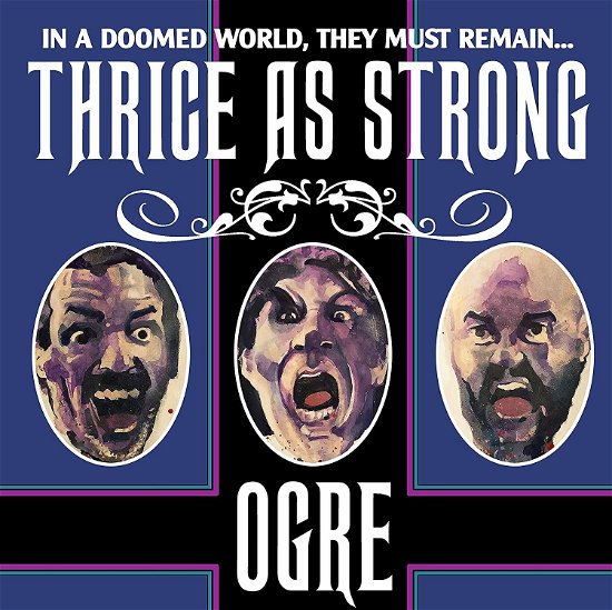 Cover for Ogre · Thrice As Strong (LP) (2019)