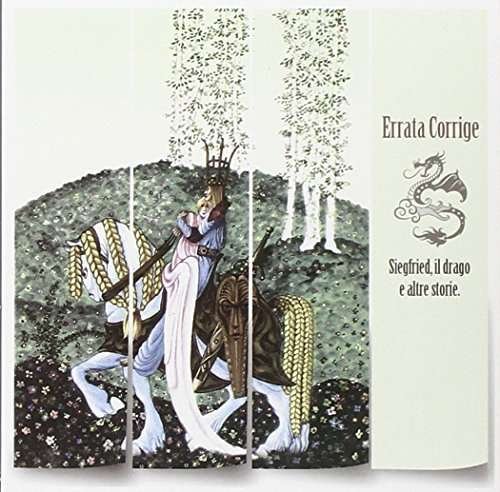 Cover for Errata Corrigr · Siegfried Il Drago... E Altre Storie (CD) (2015)