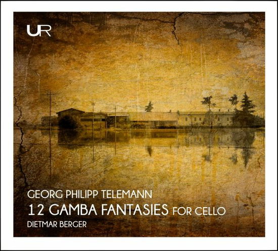 12 Gamba Fantasies - Telemann / Dietmar Berger - Music - URANIA RECORDS - 8051773570735 - September 17, 2021