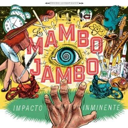 Cover for Los Mambo Jambo · Impacto Inminente (LP) (1990)