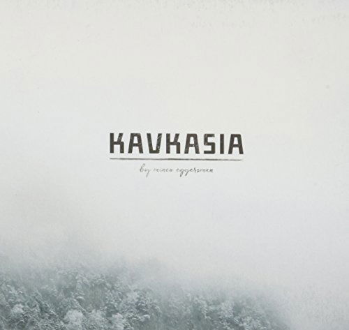 Cover for Minco Eggersman · Kavkasia (CD) (2017)