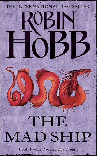 Cover for Robin Hobb · The Liveship Traders Trilogy: Mad ship - book two of the liveship traders (Pocketbok) (2012)