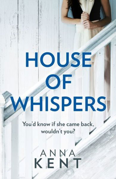 Cover for Anna Kent · The House of Whispers (Paperback Book) (2021)