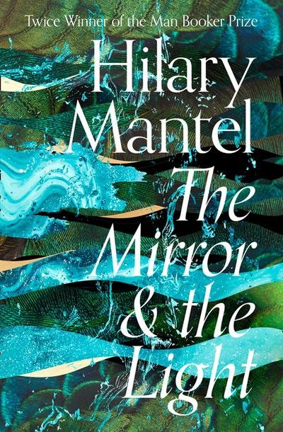 The Mirror and the Light - The Wolf Hall Trilogy - Hilary Mantel - Audio Book - HarperCollins Publishers - 9780008366735 - March 12, 2020