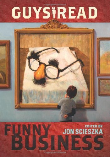 Cover for Jon Scieszka · Guys Read: Funny Business (Paperback Book) (2010)
