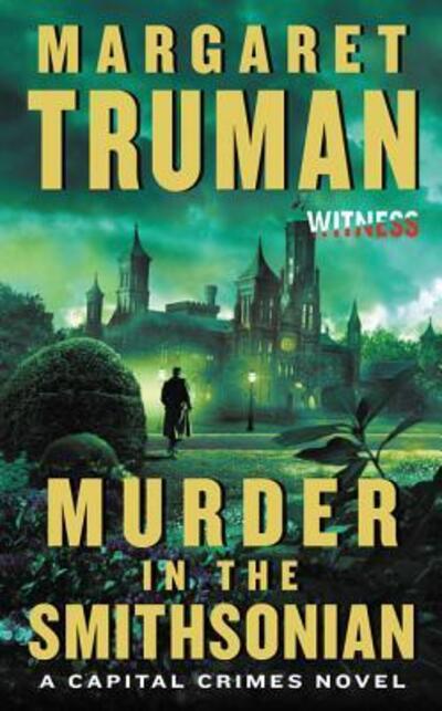 Cover for Margaret Truman · Murder in the Smithsonian: A Capital Crimes Novel - Capital Crimes (Paperback Book) (2015)