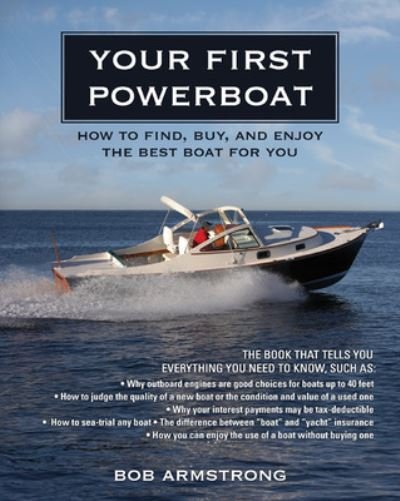 Cover for Robert Armstrong · Your First Powerboat (Pocketbok) [Ed edition] (2008)