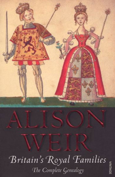 Cover for Alison Weir · Britain's Royal Families: The Complete Genealogy (Taschenbuch) (2008)