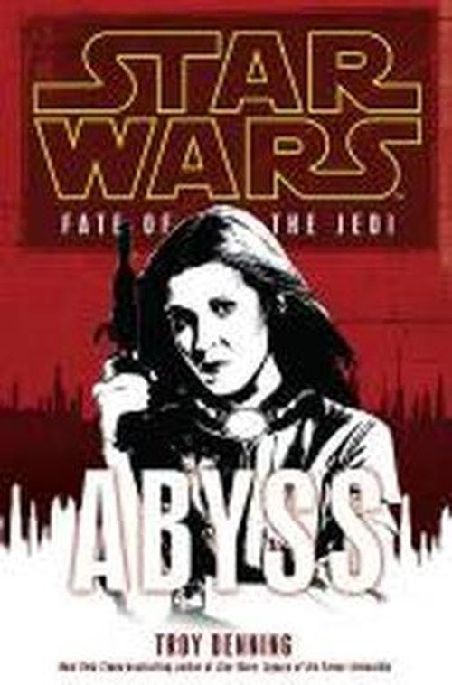 Cover for Troy Denning · Star Wars: Fate of the Jedi - Abyss - Star Wars (Paperback Book) (2010)
