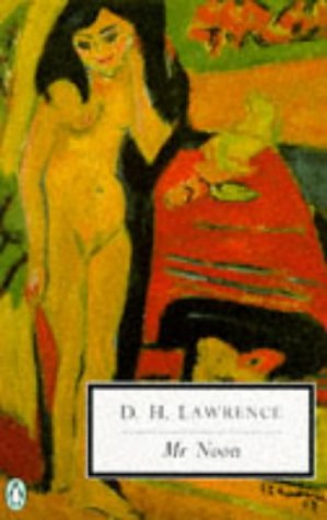 Cover for D. H. Lawrence · Mr Noon: Cambridge Lawrence Edition (Classic, 20th-century, Penguin) (Paperback Book) (1997)