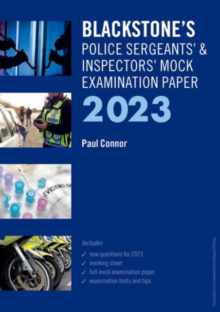 Cover for Connor, Paul (Police Training Consultant) · Blackstone's Police Sergeants' and Inspectors' Mock Exam 2023 (Paperback Book) (2022)