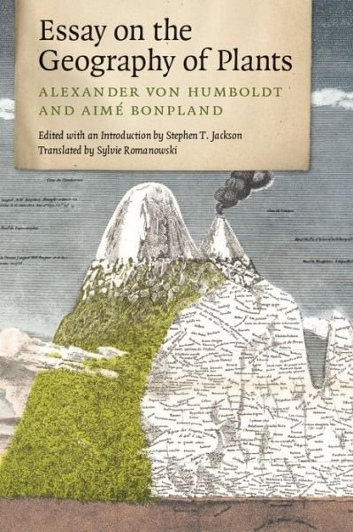Cover for Alexander Von Humboldt · Essay on the Geography of Plants (Paperback Book) (2013)