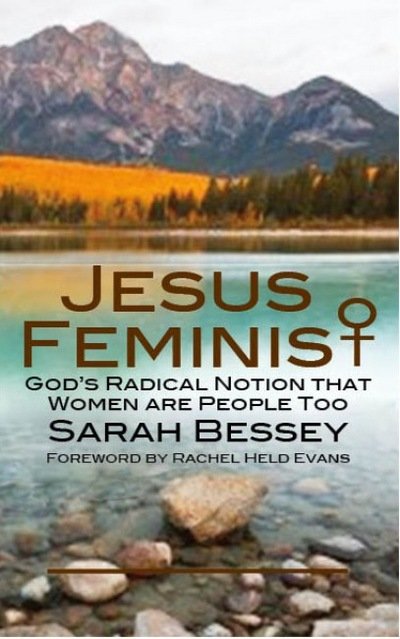 Cover for Sarah Bessey · Jesus Feminist: God's Radical Notion That Women are People Too (Paperback Bog) [UK edition] (2013)