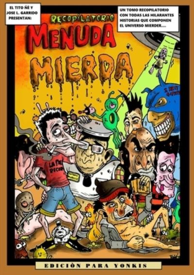 Cover for Francisco Carrasco · Menuda Mierda Integral (Book) (2019)
