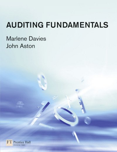 Auditing Fundamentals - Marlene Davies - Books - Pearson Education Limited - 9780273711735 - October 1, 2010