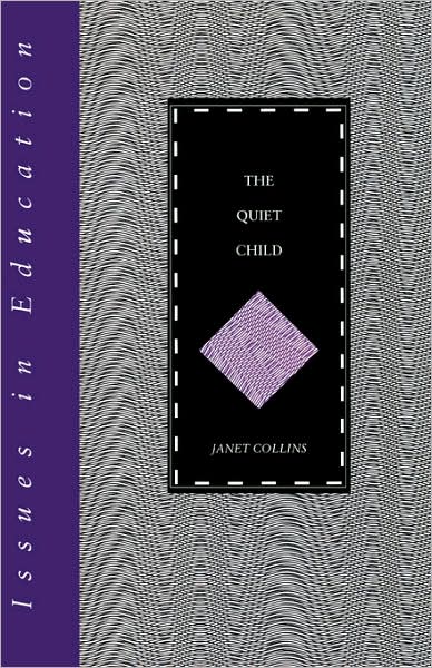 Cover for Janet Collins · The Quiet Child (Paperback Book) (1996)