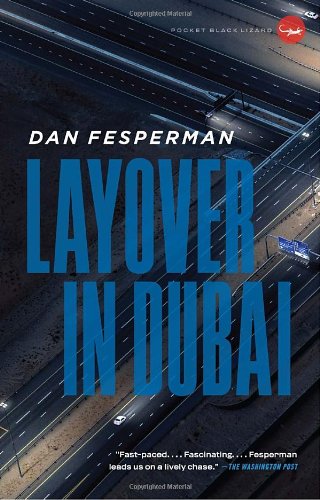 Cover for Dan Fesperman · Layover in Dubai (Vintage Crime / Black Lizard) (Paperback Book) (2011)