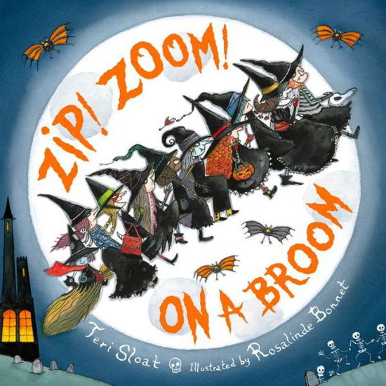 Cover for Teri Sloat · Zip! Zoom! On a Broom (Hardcover Book) (2017)