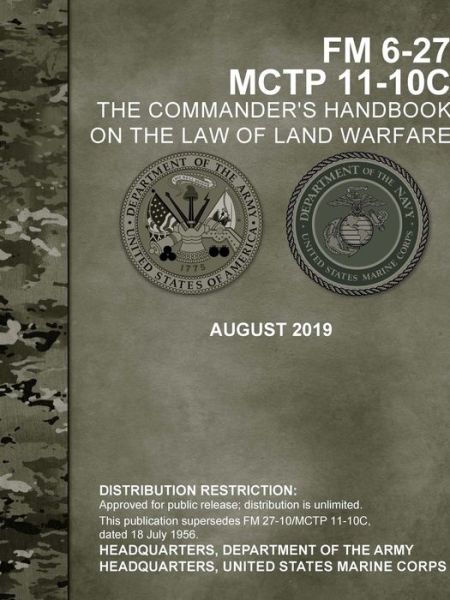 The Commander's Handbook on the Law of Land Warfare - Headquarters Department of the Army - Böcker - Lulu.com - 9780359925735 - 17 september 2019