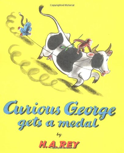 Cover for H. a Rey · Curious George Gets a Medal (Hardcover Book) (1957)