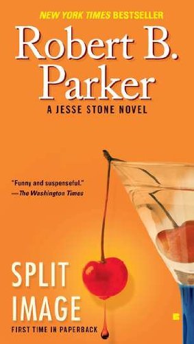 Cover for Robert B. Parker · Split Image (Jesse Stone) (Paperback Book) [Reprint edition] (2011)