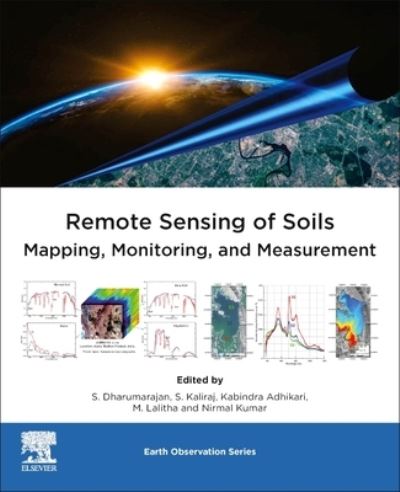 Cover for Remote Sensing of Soils: Mapping, Monitoring, and Measurement (Paperback Book) (2023)