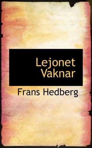 Cover for Frans Hedberg · Lejonet Vaknar (Paperback Book) (2009)