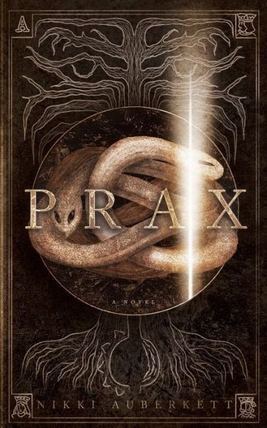 Cover for Nikki Auberkett · Prax (Paperback Book) (2022)