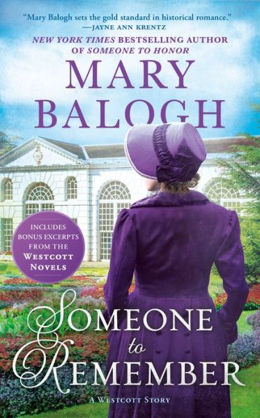 Someone to Remember: Matilda's Story - The Westcott Series - Mary Balogh - Livros - Penguin Publishing Group - 9780593099735 - 5 de novembro de 2019