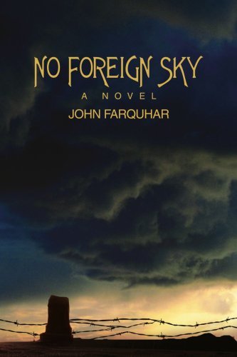 Cover for John Farquhar · No Foreign Sky (Paperback Book) (2007)