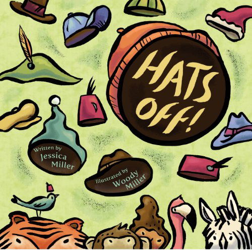 Cover for Jessica Miller · Hats Off! (Pocketbok) (2012)