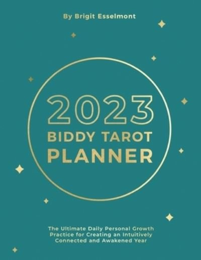 Cover for Brigit Esselmont · 2023 Biddy Tarot Planner (Paperback Bog) (2022)