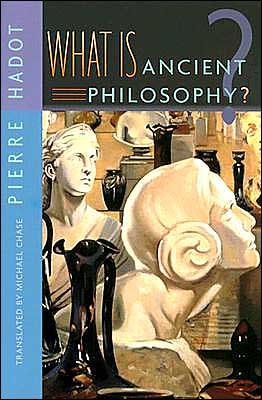 Cover for Pierre Hadot · What Is Ancient Philosophy? (Taschenbuch) (2004)