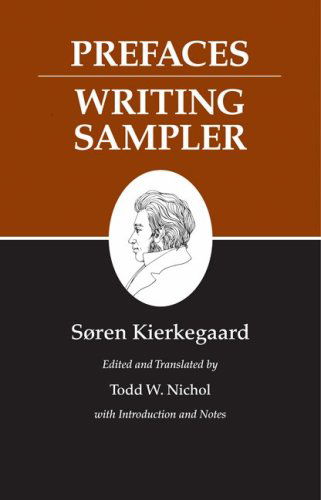 Cover for Søren Kierkegaard · Prefaces: Writing Sampler - Kierkegaard's Writings (Pocketbok) (2009)