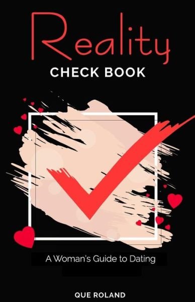 Cover for Que Roland · Reality Check Book (Paperback Bog) (2018)