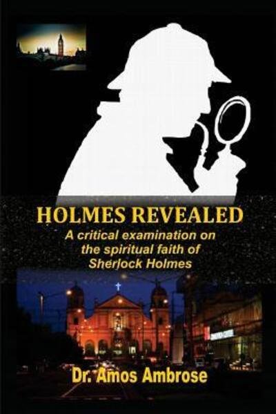 Cover for Amos Ambrose · Holmes Revealed (Paperback Bog) (2016)