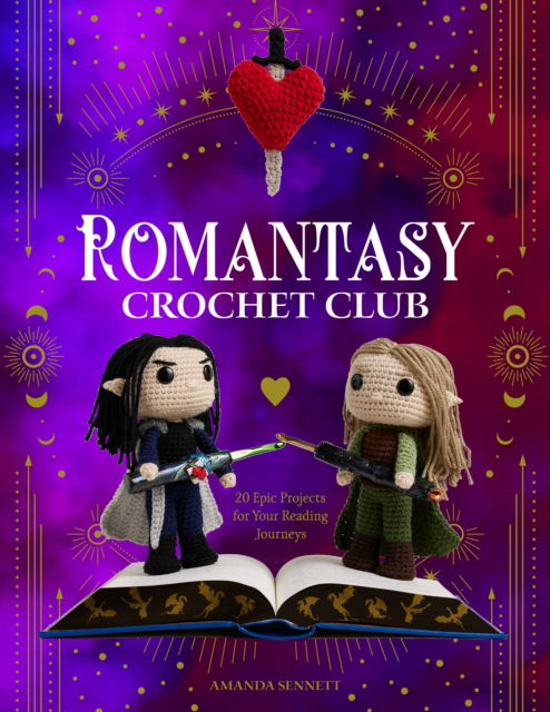 Romantasy Crochet Club: 20 Epic Projects for Your Reading Journeys - Amanda Sennett - Books - Quarto Publishing Group USA Inc - 9780760396735 - July 10, 2025