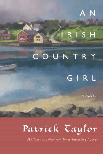 Cover for Patrick Taylor · An Irish Country Girl (Irish Country, Book 4) (Paperback Book) [Reprint edition] (2011)