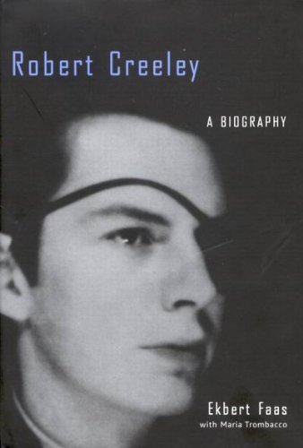 Cover for Ekbert Faas · Robert Creeley: A Biography (Hardcover Book) [1st edition] (2001)