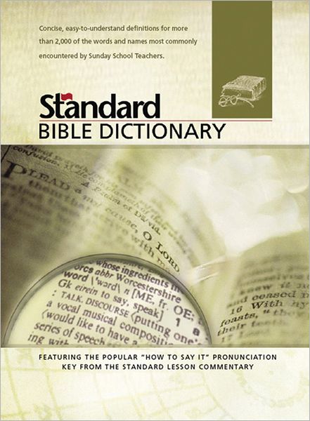 Cover for Standard Publishing · Standard Bible Dictionary (Paperback Book) (2006)